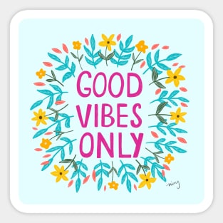 Good Vibes Only Mint | Floral Wreath | Quote Sticker